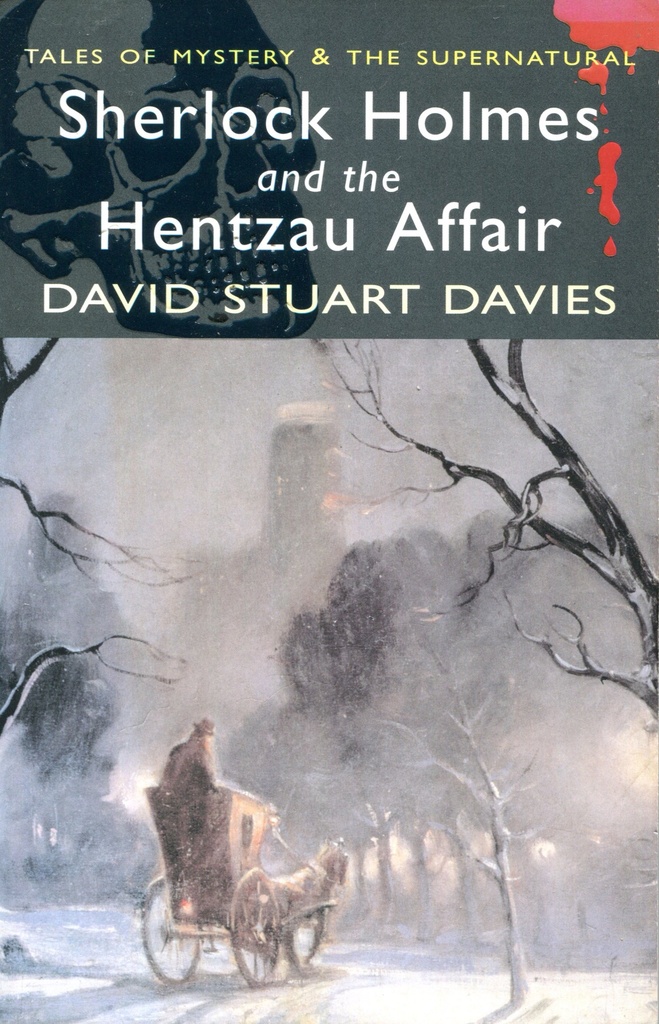 Sherlock Holmes and the Hentzau Affair