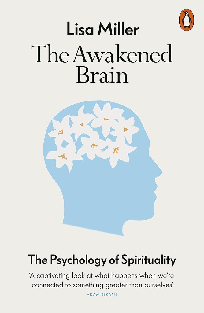 The Awakened Brain