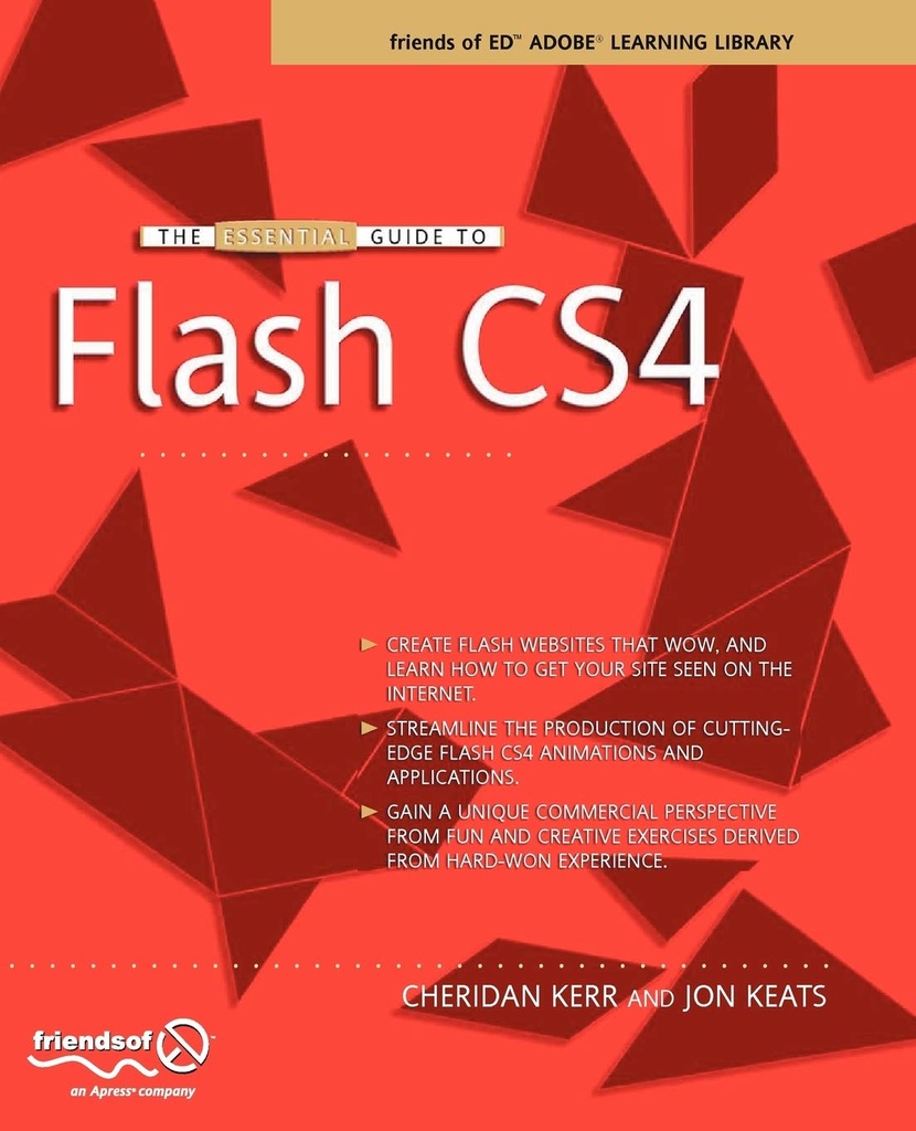 The Essential Guide to Flash CS4