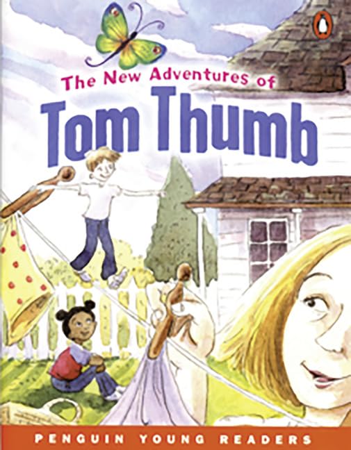 The New Adventures of Tom Thumb, Penguin Young Readers - Graded Readers 