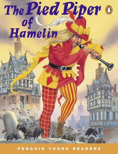 The Pied Piper of Hamelin, Penguin Young Readers Level 4 