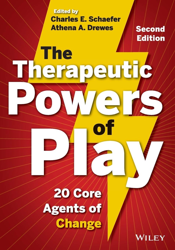 The Therapeutic Powers of Play: 20 Core Agents of Change