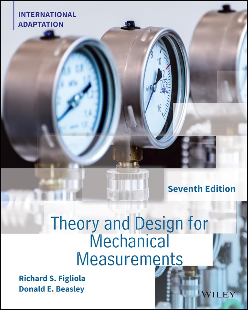 Theory and Design for Mechanical Measurements 7E