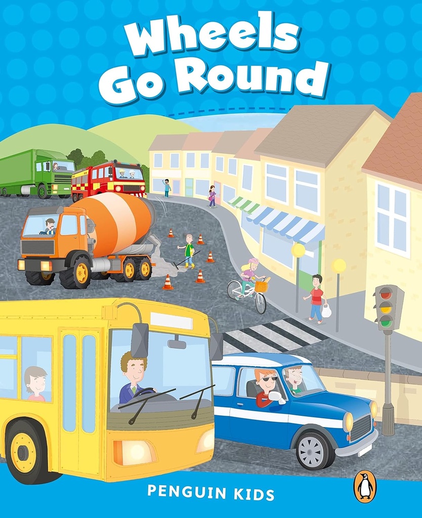 Wheels Go Round, Pearson English Kids Readers Level 1