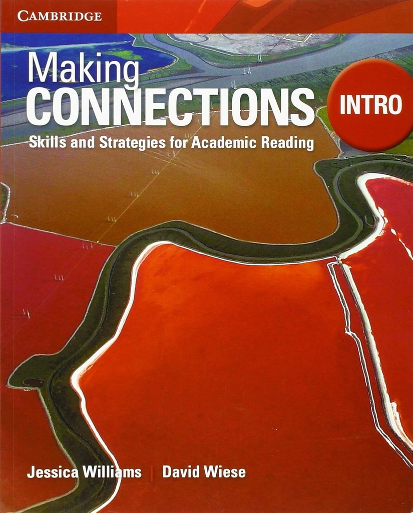 Making Connections Intro Student's Book: Skills and Strategies for Academic Reading 2nd Ed