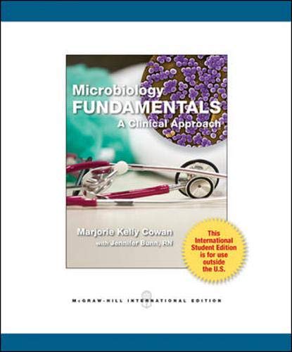 Microbiology Fundamentals: A Clinical Approach