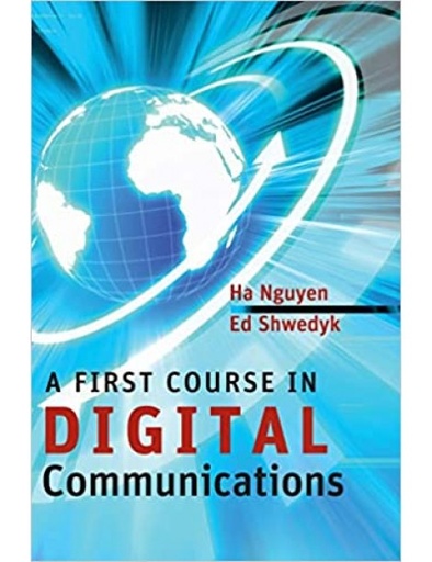 A First Course in Digital Communications