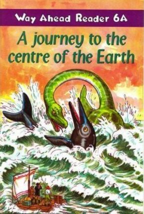 A Journey to the Centre of the Earth, Way Ahead Readers 6A