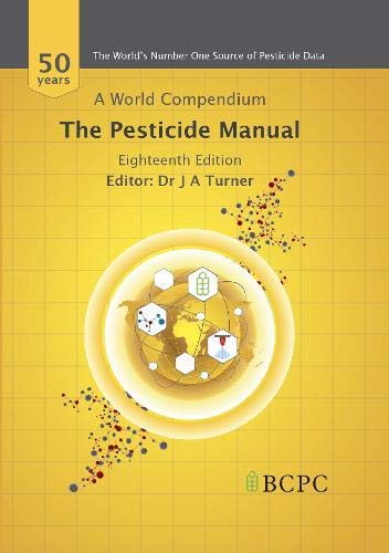 A World Compendium The Pesticide Manual