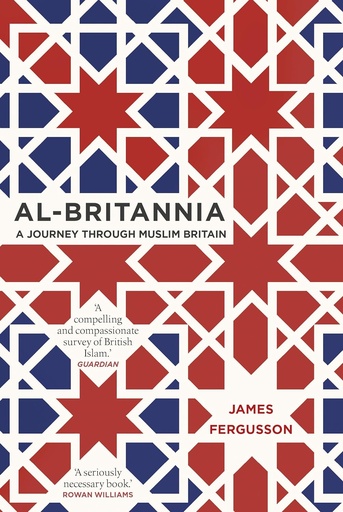 Al-Britannia: A Journey Through Muslim Britain