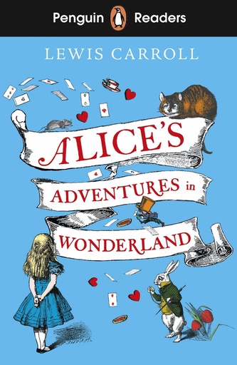 Alice's Adventures in Wonderland, Penguin Readers Level 2
