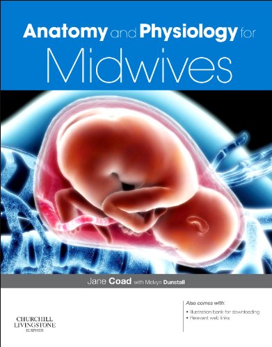 Anatomy and Physiology for Midwives