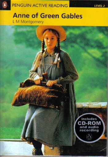 [Pearso] Anne of Green Gables, Penguin Active Reading Level 2 with CD