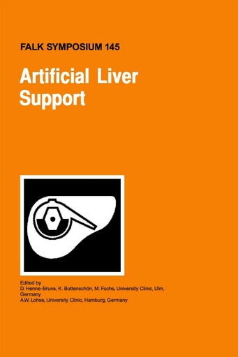 Artificial Liver Support (Falk Symposium 145) 