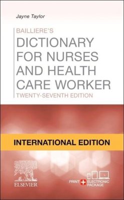Baillière's Dictionary for Nurses and Health Care Workers