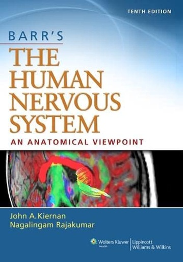 Barr's The Human Nervous System: An Anatomical Viewpoint 