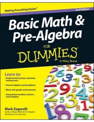 Basic Math and Pre-algebra For Dummies