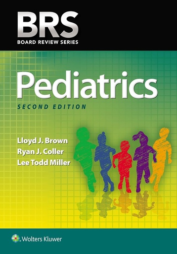 BRS Pediatrics (Board Review Series)