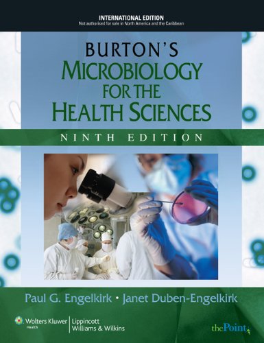 Burton's Microbiology for Health Science 9E