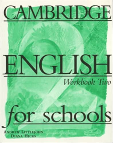 Cambridge English for Schools 2 Workbook