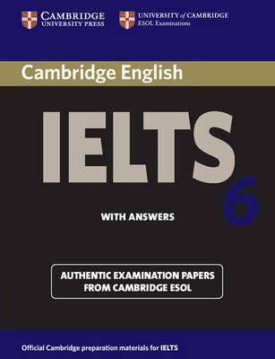 Cambridge IELTS 6 with Answers