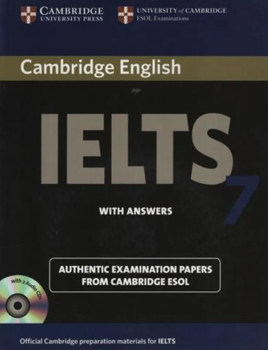 Cambridge IELTS 7 Student's Book with Answers and Audio 2 CDs