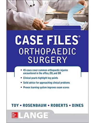 Case Files Orthopaedic Surgery