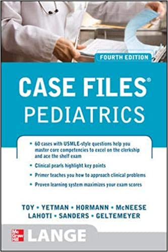 Case Files Pediatrics