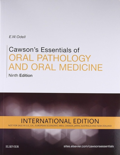 Cawsons Essentials of Oral Pathology and Oral Medicine