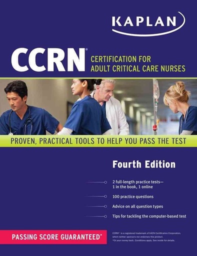 CCRN: Certification for Adult Critical Care Nurses
