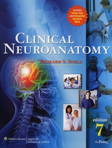 Clinical Neuroanatomy 7