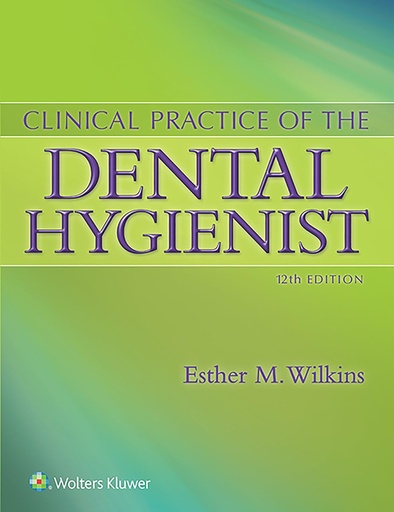 [Wolters Kluwer Health] Clinical Practice of the Dental Hygienist