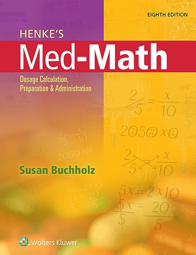 Clinical Prediction RulesHenke's Med-Math: Dosage Calculation, Preparation, and Administration