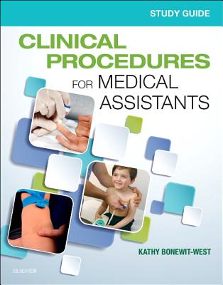 Clinical Procedures for Medical Assistants