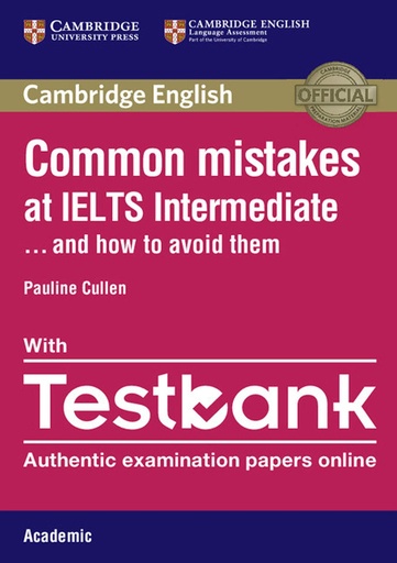 Common Mistakes at IELTS Intermediate and How to Avoid Them with Testbank 