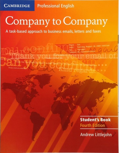 Company to Company: a task-based approach to business emails, letters and faxes