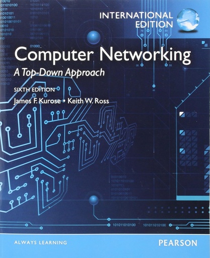 Computer Networking, A Top-Down Approach 
