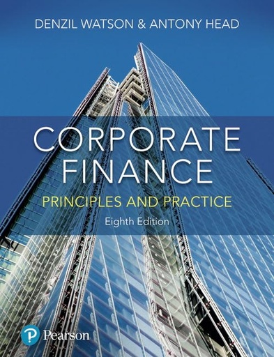 Corporate Finance: Principles and Practice 