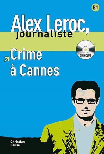 Crime à Cannes Alex Journaliste with CD