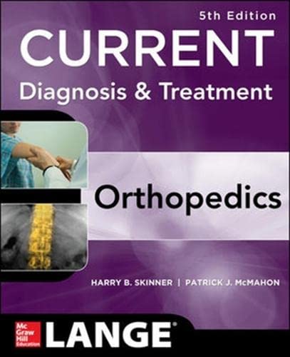 Current Diagnosis and Treatment in Orthopedics