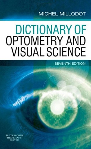 Dictionary of Optometry and Visual Science