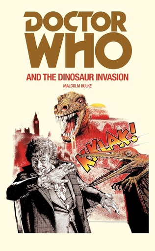 Doctor Who and the Dinosaur Invasion