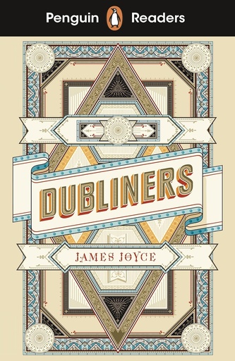 Dubliners, Penguin Readers Level 6(ELT Graded Reader)