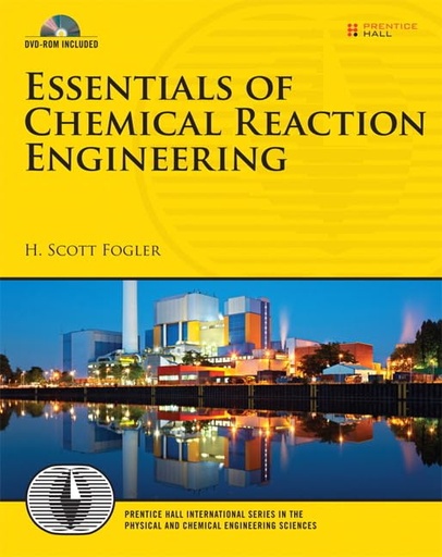 Essentials of Chemical Reaction Engineering