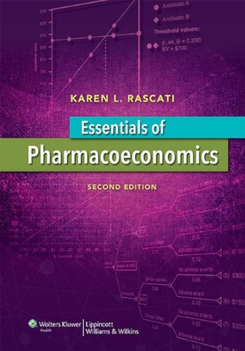 [Wolters Kluwer Health] Essentials of Pharmacoeconomics