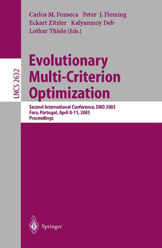 Evolutionary Multi-Criterion Optimization: Second International Conference, EMO 2003, Faro, Portugal, April 2003, Proceedings 