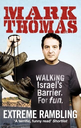 Extreme Rambling: Walking Israel's Separation Barrier For Fun