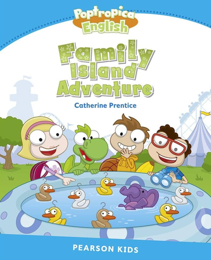 Family Island Adventure, Poptropica English, Pearson Kids Readers Level 1