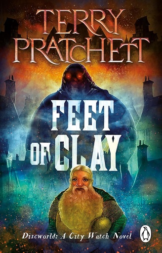 Feet Of Clay (Discworld Novel 19)