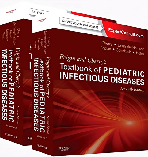 Feigin and Cherry's Textbook of Pediatric Infectious Diseases 2 Volumes